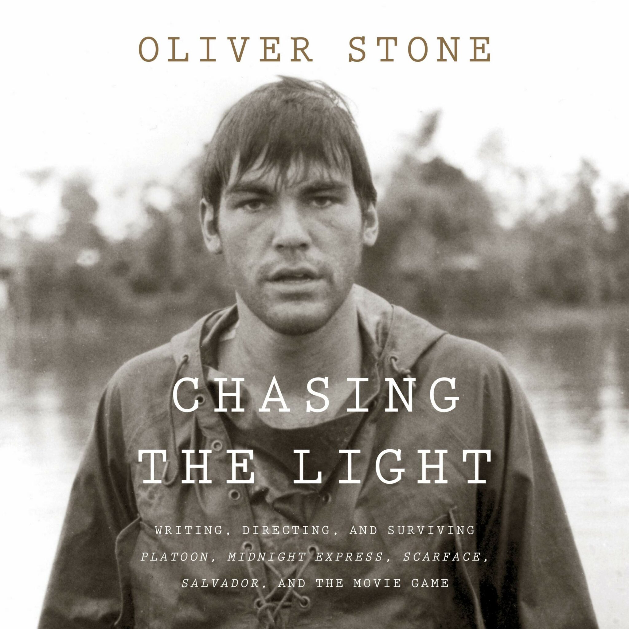 Oliver Stone' Chasing the Light - thescriptblog.com