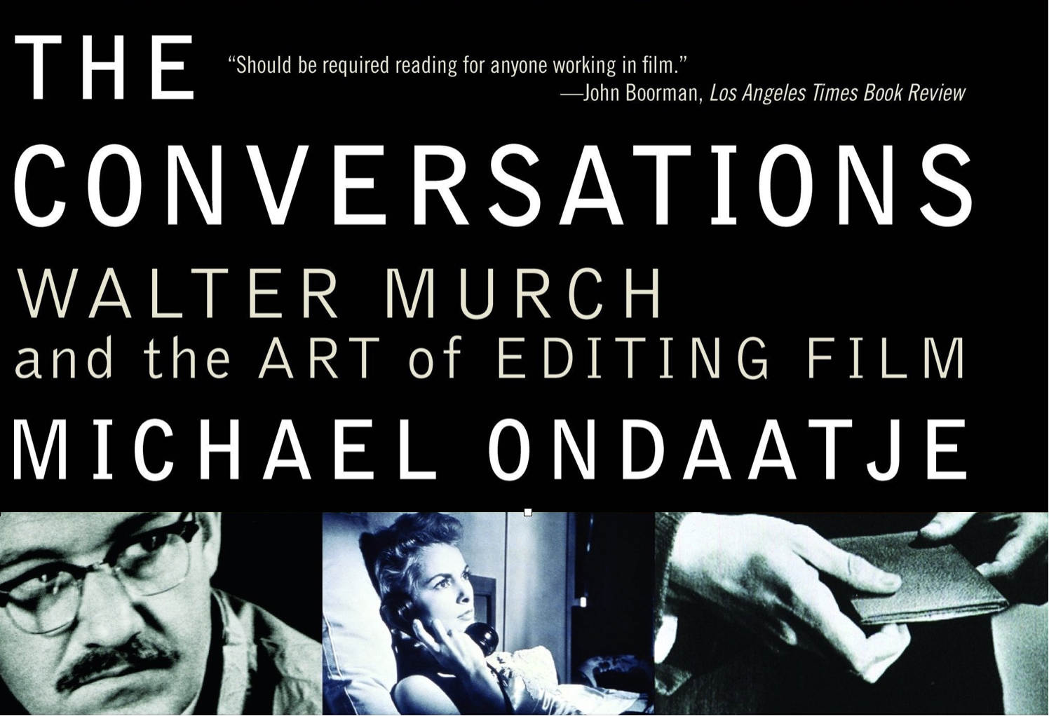 The Conversations: Walter Murch and the Art of Editing film.
