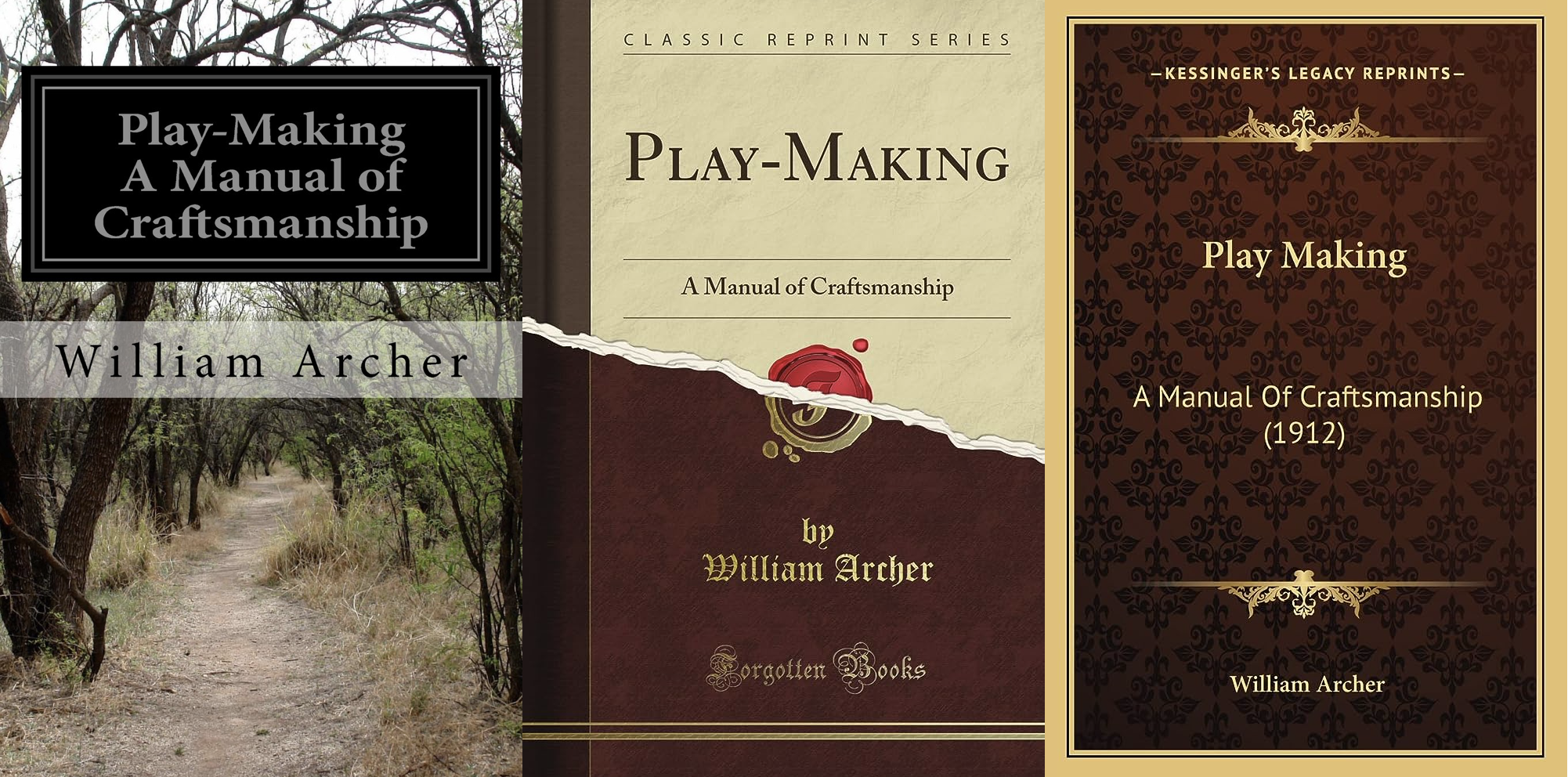 3 Play-Making covers (By William Archer)