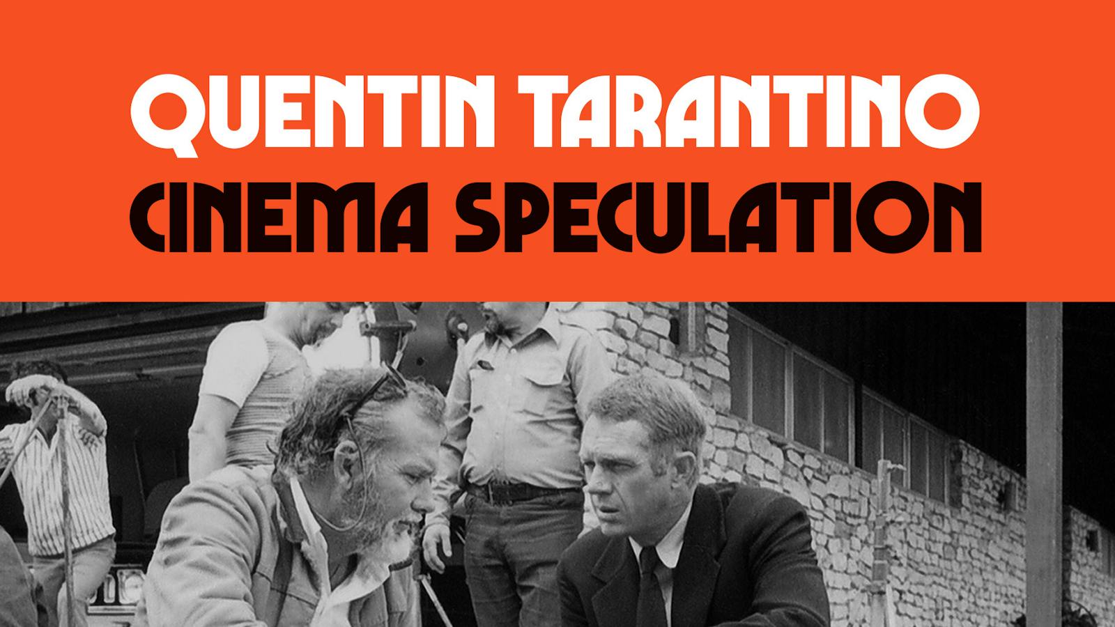 Cinema Speculation by Quentin Tarantino - thescriptblog.com